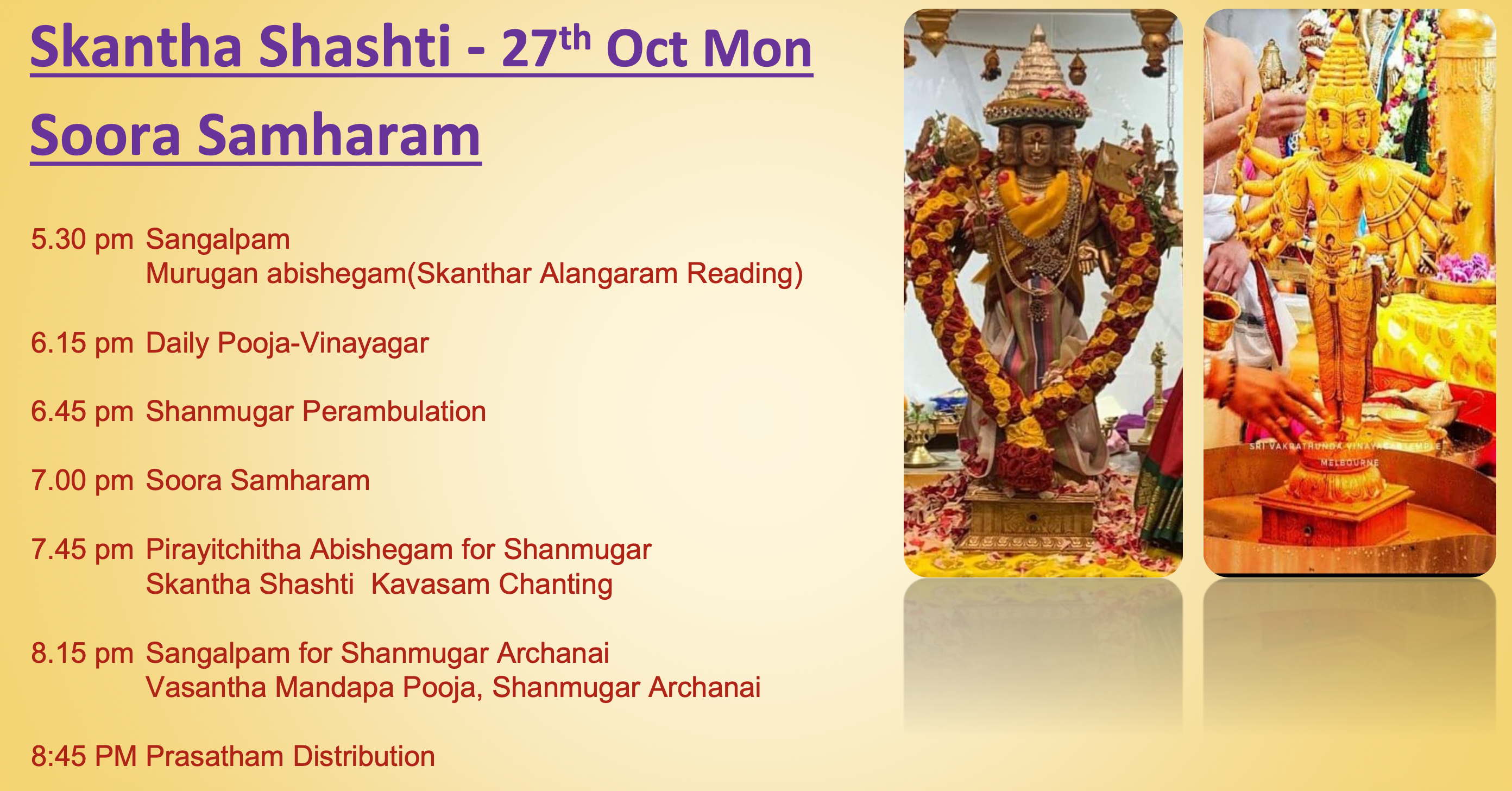 Mon 27th Oct – Skantha Shashti (Soora Samharam)